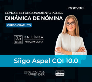 Curso Aspel: Conoce el funcionamiento de la póliza dinámica de Nómina con Siigo Aspel COI 10.0